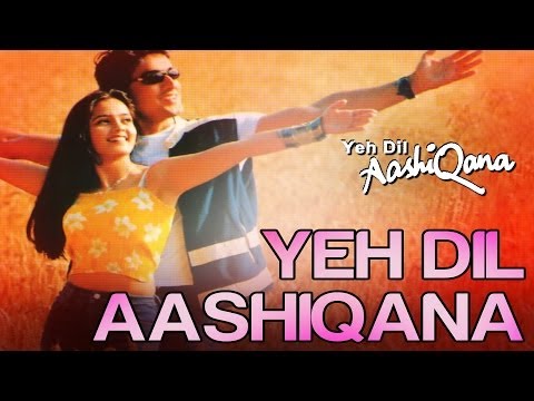 Yeh dil aashiqana full hd hindi film